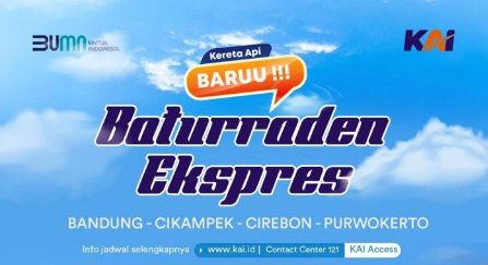 PT Kereta Api Indonesia (Persero) akan meluncurkan KA Baturraden Ekspress relasi Purwokerto-Cikampek-Bandung (PP) pada 25 Juni 2021. 